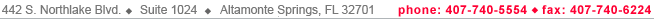 2304 Aloma Ave. - Suite 200 - Winter Park, Florida 32792 - phone: 407-740-5554 - fax: 407-740-6224
